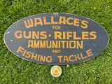 Original Wooden Painted Guns Ammunition Fishing Sign Wallace’s