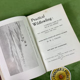 Practical Wildfowling by Fallon, 2nd Ed, 1907