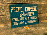 Original French Painted Metal Fishing & Hunting Sign