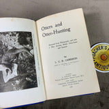 Otters and Otter Hunting LCR Cameron 1st Ed 1908