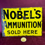 Original Antique Nobel Ammunition Cartridges Enamel Sign