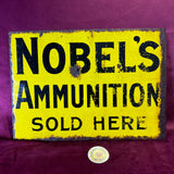 Original Antique Nobel Ammunition Cartridges Enamel Sign