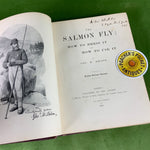 The Salmon Fly by George Kelson 1st Ed 1895
