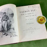 The Salmon Fly by George Kelson 1st Ed 1895